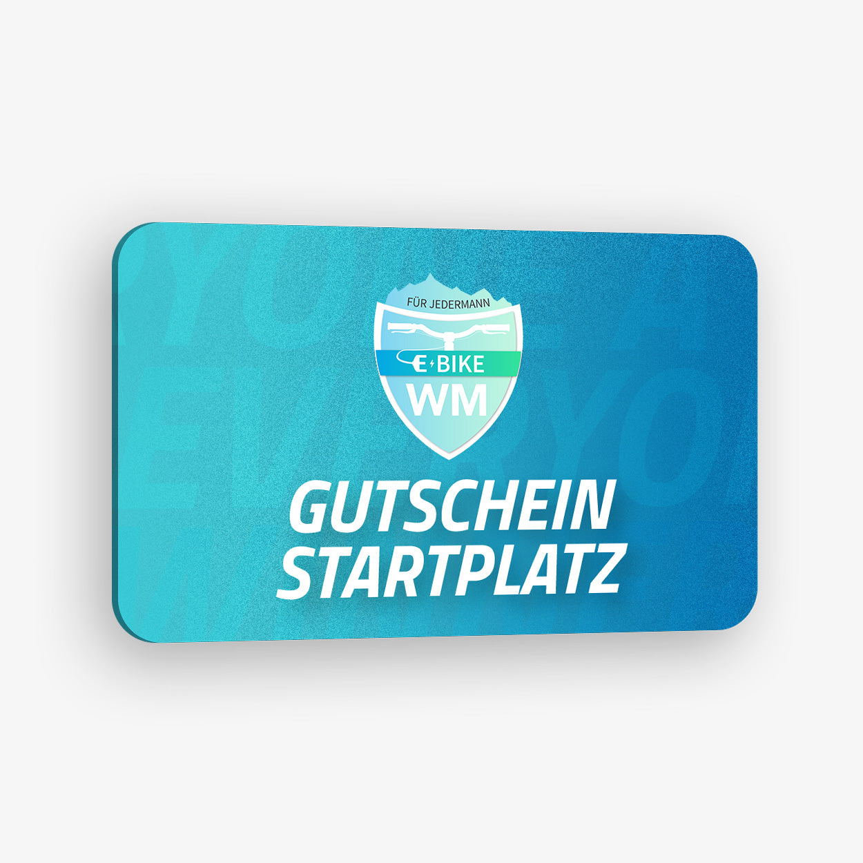 Gutschein – Startplatz E-Bike WM FÜR JEDERMANN 2025